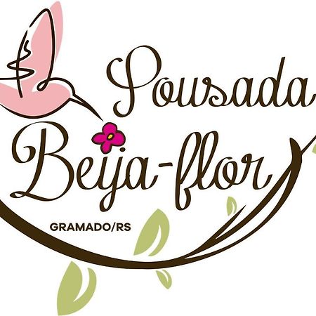 Pousada Beija Flor Gramado Exterior foto